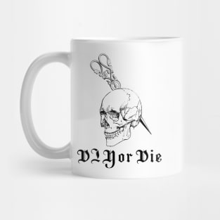 DIY or DIE part two Mug